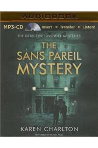 Sans Pareil Mystery