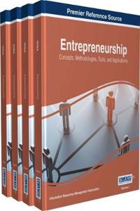 Entrepreneurship: Concepts, Methodologies, Tools, and Applications