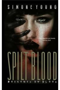 Spilt Blood