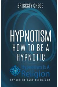 Hypnotism