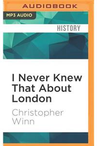 I Never Knew That about London