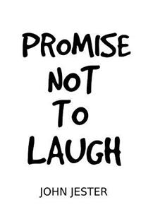 Promise Not To Laugh