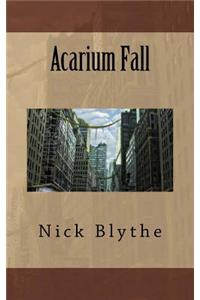 Acarium Fall