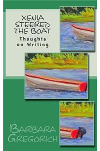 Xenia Steered the Boat