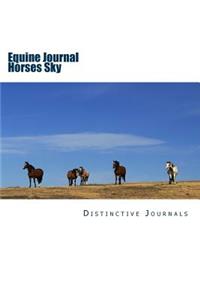 Equine Journal Horses Sky