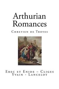 The Arthurian Romances