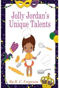 Jolly Jordan's Unique Talents