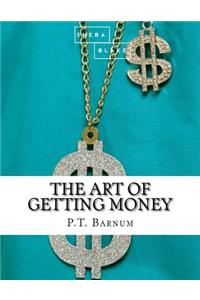 Art of Getting Money