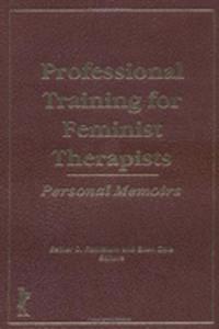 Professional Training for Feminist Therapists