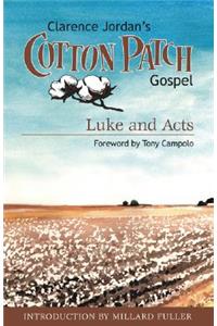 Cotton Patch Gospel: Luke and Acts