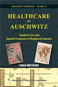 Healthcare in Auschwitz