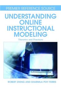 Understanding Online Instructional Modeling