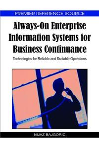 Always-On Enterprise Information Systems for Business Continuance