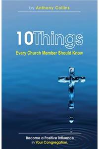 10 Things Every Church Member Should Know