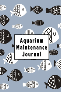 Aquarium Maintenance Journal