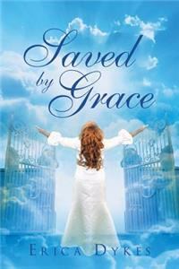 Saved by Grace