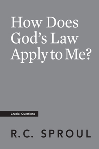 How Does God's Law Apply to Me?