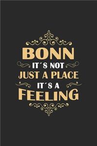 Bonn Its not just a place its a feeling