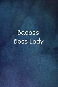 Badass Boss Lady