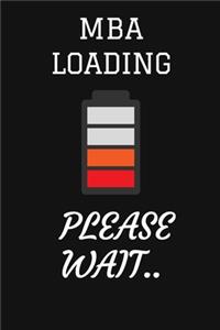 MBA Loading Please Wait...