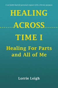 Healing Across Time I