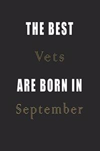 The best Vets are born in September journal