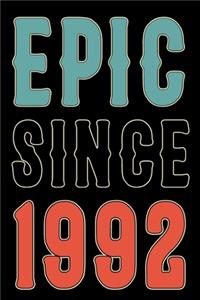 Epic Since 1992 Journal Notebook