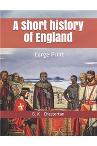 A short history of England