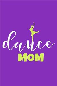Dance Mom