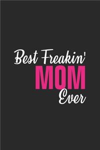 Best freakin mom ever