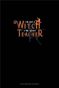 I'm Not a Witch I'm Your Teacher