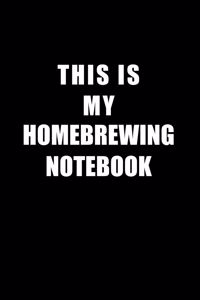 Notebook For Homebrewing Lovers