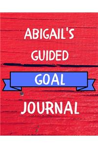 Abigail's Guided Goal Journal