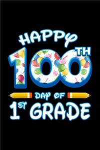 Happy 100th day of 1st Grade