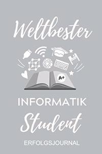 Weltbester Informatik Student Erfolgsjournal