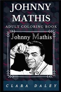 Johnny Mathis Adult Coloring Book