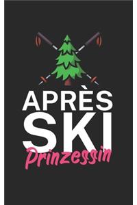 Apres Ski Prinzessin