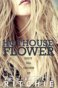 Hothouse Flower: The Calloway Sisters, Book 2