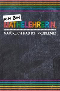 Ich bin Mathelehrerin. Natürlich hab ich Probleme!