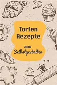 Torten Rezepte zum Selbstgestalten