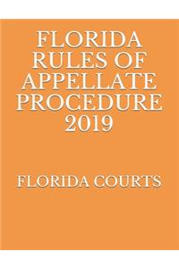 Florida Rules of Appellate Procedure 2019