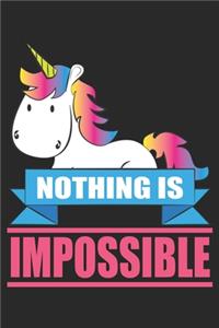 Nothing is impossible