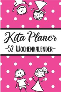 Kita Planer -52 Wochenplaner-