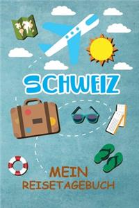 Schweiz Reisetagebuch