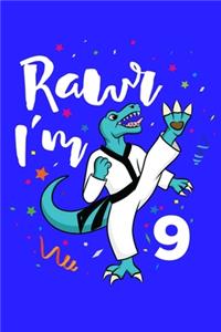 Rawr I'm 9