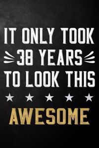 It Only Took 38 Years To Look This Awesome