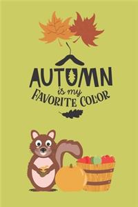 Autumn Is My Favorite Color