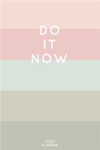 Do It Now
