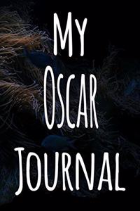 My Oscar Journal: The perfect gift for the fish keeper in your life - 119 page lined journal!