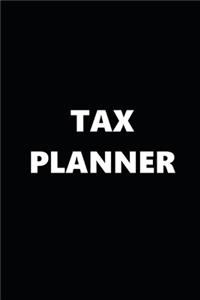 2020 Weekly Planner Tax Planner Black White Design 134 Pages